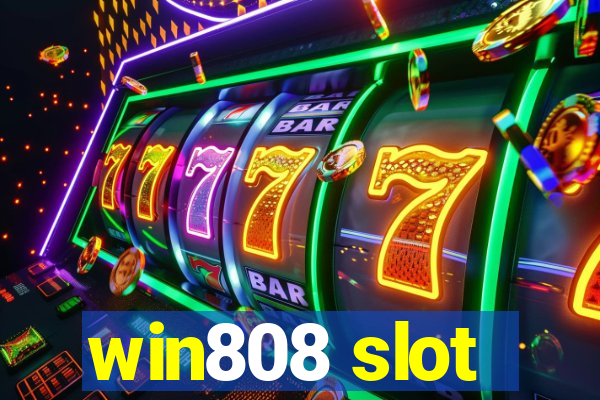 win808 slot